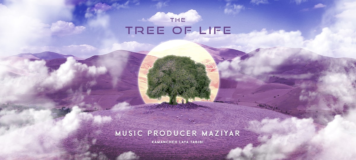 MaziyaR The Tree Of Life