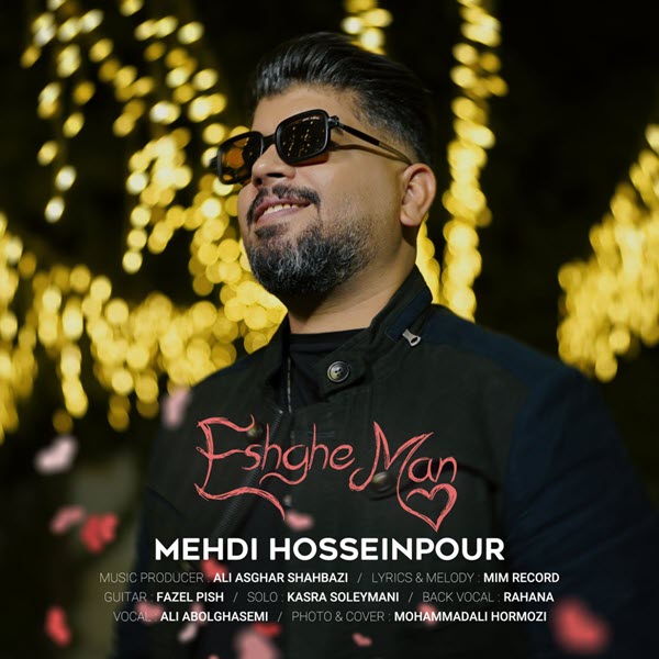 Mehdi Hosseinpour Eshghe Man 