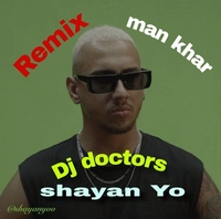 Shayan Yo Man Khar ( Remix Dj Doctors ) 