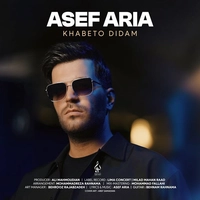 Asef Aria Khabeto Didam 