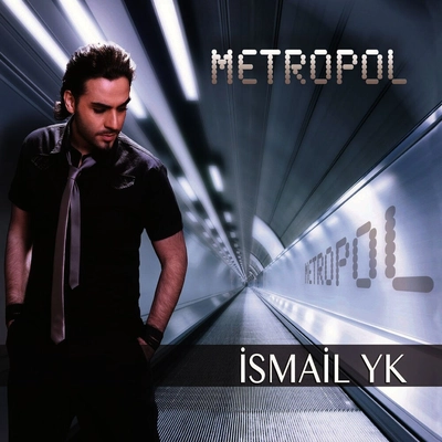 اسماعیل یکا - متروپل Ismail YK - METROPOL