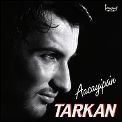 آلبوم تارکان - آجایپسین Tarkan - Aacayipsin