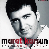 Yasanan Ne Varsa