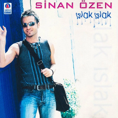 آلبوم سینان اوزن - Islak Islak