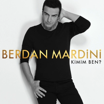 آلبوم بردان ماردینی - Kimim Ben