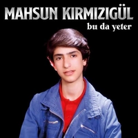 آلبوم ماهسون کیرمیزی گول  Bu Da Yeter