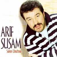 آلبوم عارف سوسام Sakin Unutma