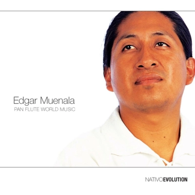 آلبوم ادگار موئنالا Pan Flute World Music
