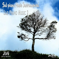 آلبوم موسیقی غمگین پیانو موسیقی احساسی غمگین پیانو ۲ Sad piano Music Instrumental