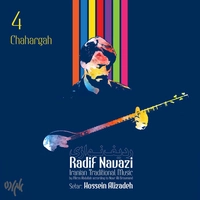 آلبوم حسین علیزاده ردیف نوازی ( سه تار ) چهارگاه