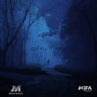 Softly Fading