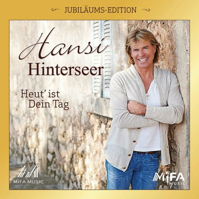 آلبوم هانسی هینترزر Heut Ist Dein Tag