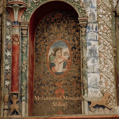 آلبوم سید محمد موسوی افشاری