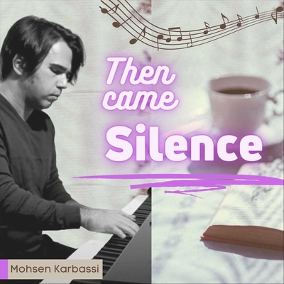 آلبوم محسن کرباسی سپس سکوت آمد