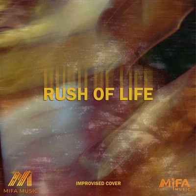 مارک هانانیا Rush of Life (Improvised Version)