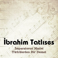 Imparatorun ( Turkulerden Bir Demet )