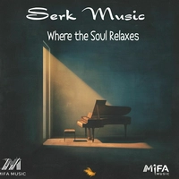 آلبوم سرک موزیک Where the Soul Relaxes