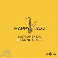 آلبوم ویوید مود فریمز Happy Jazz Instrumental Relaxing Music