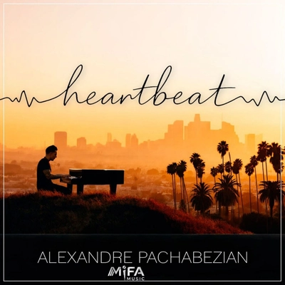 الکساندر پاچابزیان  Heartbeat