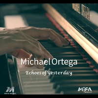 مایکا اورتگا Echoes of Yesterday