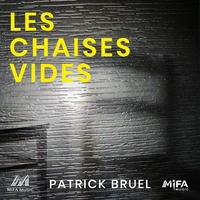 پاتریک بروئل Les Chaises vides