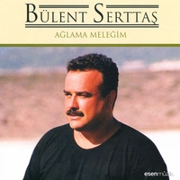 آلبوم بولنت سرتاش Aglama Melegim