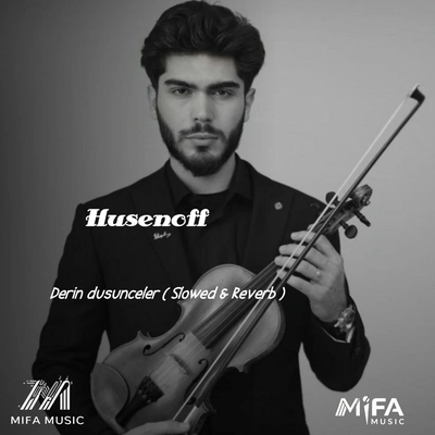 هوسنوف Derin dusunceler (Slowed Reverb)