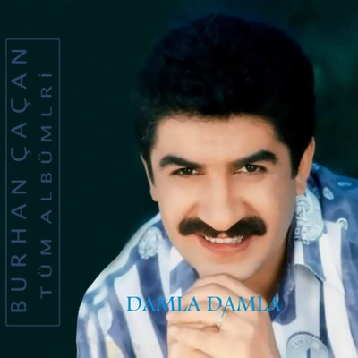 آلبوم بورهان چاچان Damla Damla