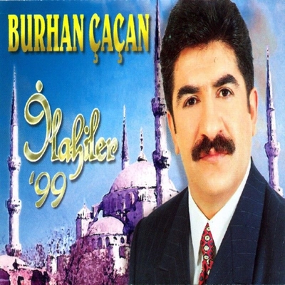 آلبوم بورهان چاچان Ilahiler 99