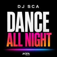 آلبوم دیجی اسکا Dance All Night