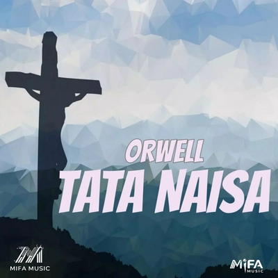 آلبوم اورول Tata Naisa