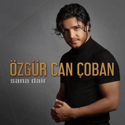 آلبوم اوزگور جان چوبان Sana Dair