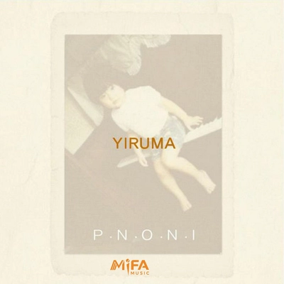 آلبوم یروما P.N.O.I ( The Original & the Very first Recording )