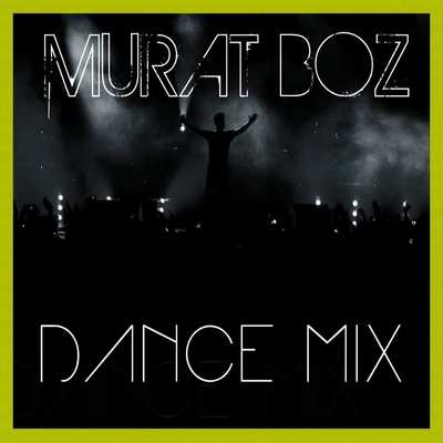 آلبوم مورات بز Dance Mix