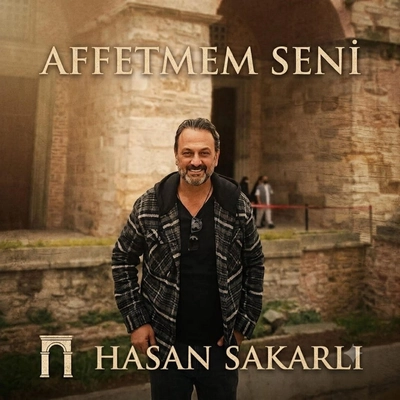 آلبوم حسن ساکارلی Affetmem Seni