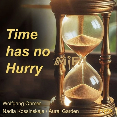 ولفانگ اهمر Time has no hurry
