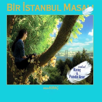 آلبوم کیراچ Bir Istanbul Masali