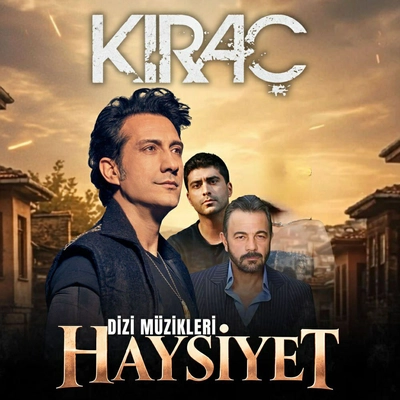 آلبوم کیراچ Haysiyet Dizi Muzikleri